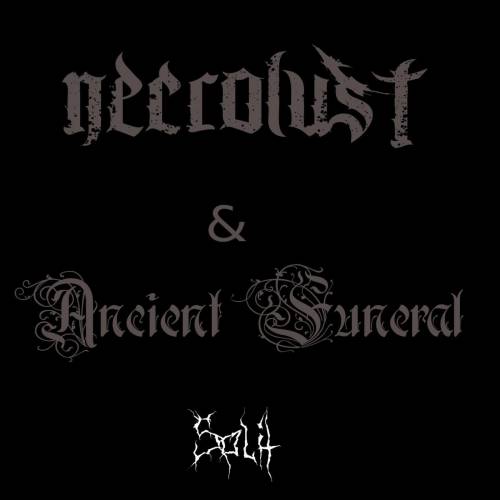 Necrolust (ITA-1) : Ancient Funeral & Necrolust